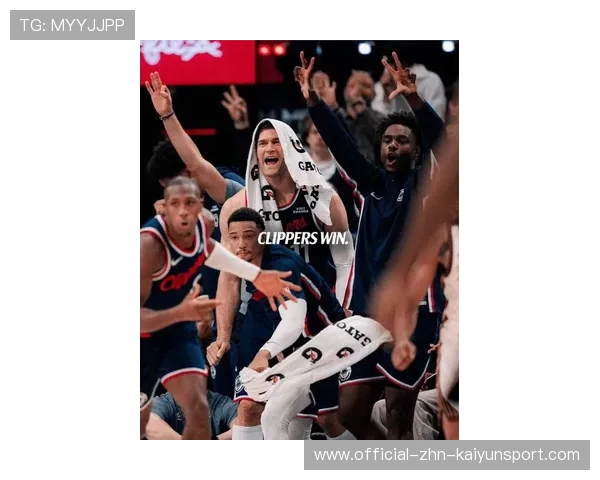 快船队点燃季后赛希望，士气高昂，快船新赛季